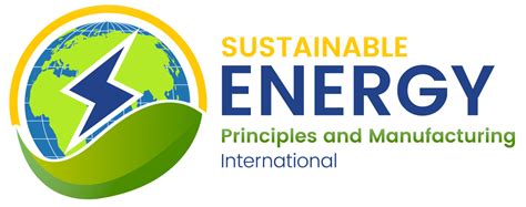 Sustainable Energy Principles and Manufacturing International Inc .